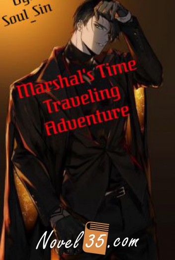 Marshal’s Time Traveling Adventure