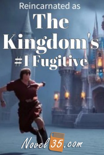 Reincarnated As The Kingdoms #1 Fugitive