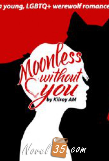 Moonless (Without You)