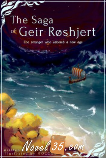 The Saga of Geir Røshjert