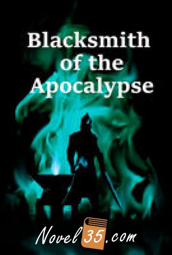 Blacksmith of the Apocalypse