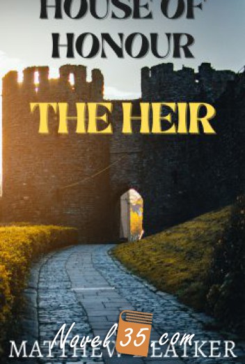 House of Honour: The Heir