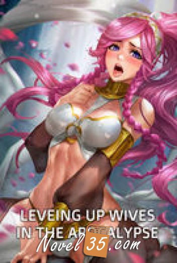 Leveling Up Wives In The Apocalypse