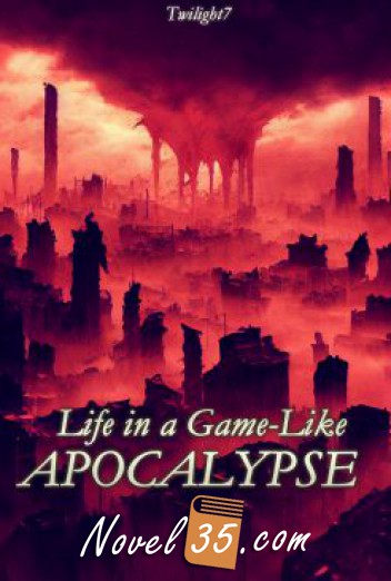 Life in a Game-Like Apocalypse