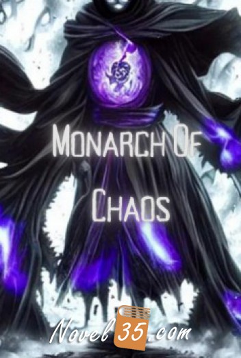 Monarch of chaos