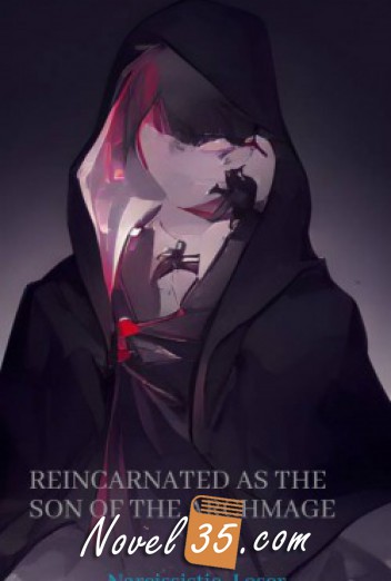 Reincarnated as the Archmage’s son