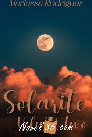 Solarite: Volume Two (old draft)