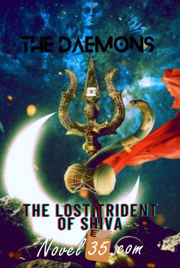 The Daemons: The Lost Trident of Shiva